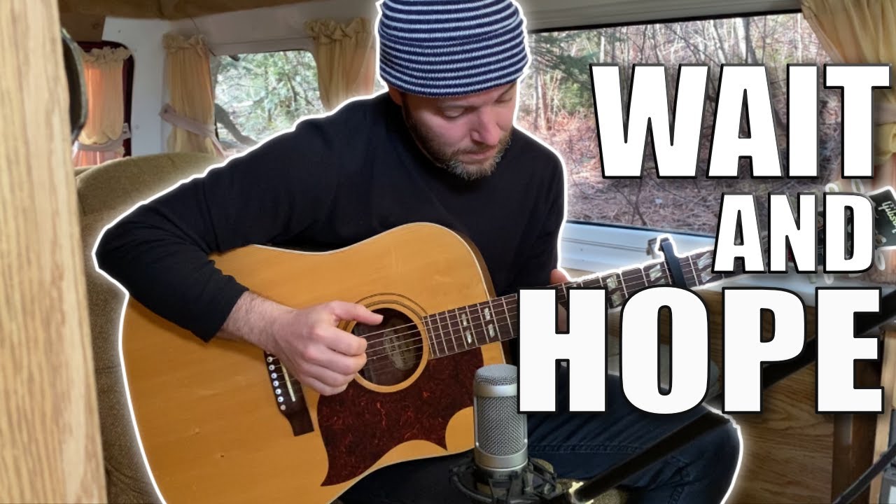 Wait and Hope | Acoustic Guitar |  Jimmy Lahaie