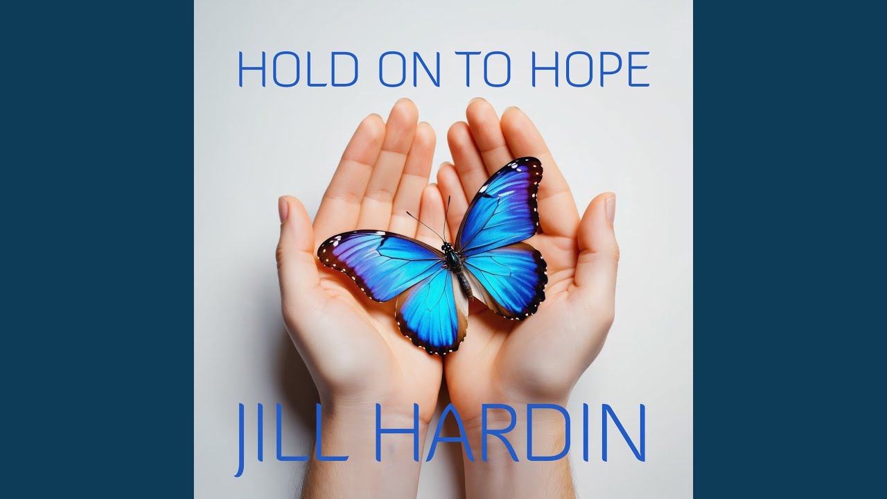 Hold On To Hope