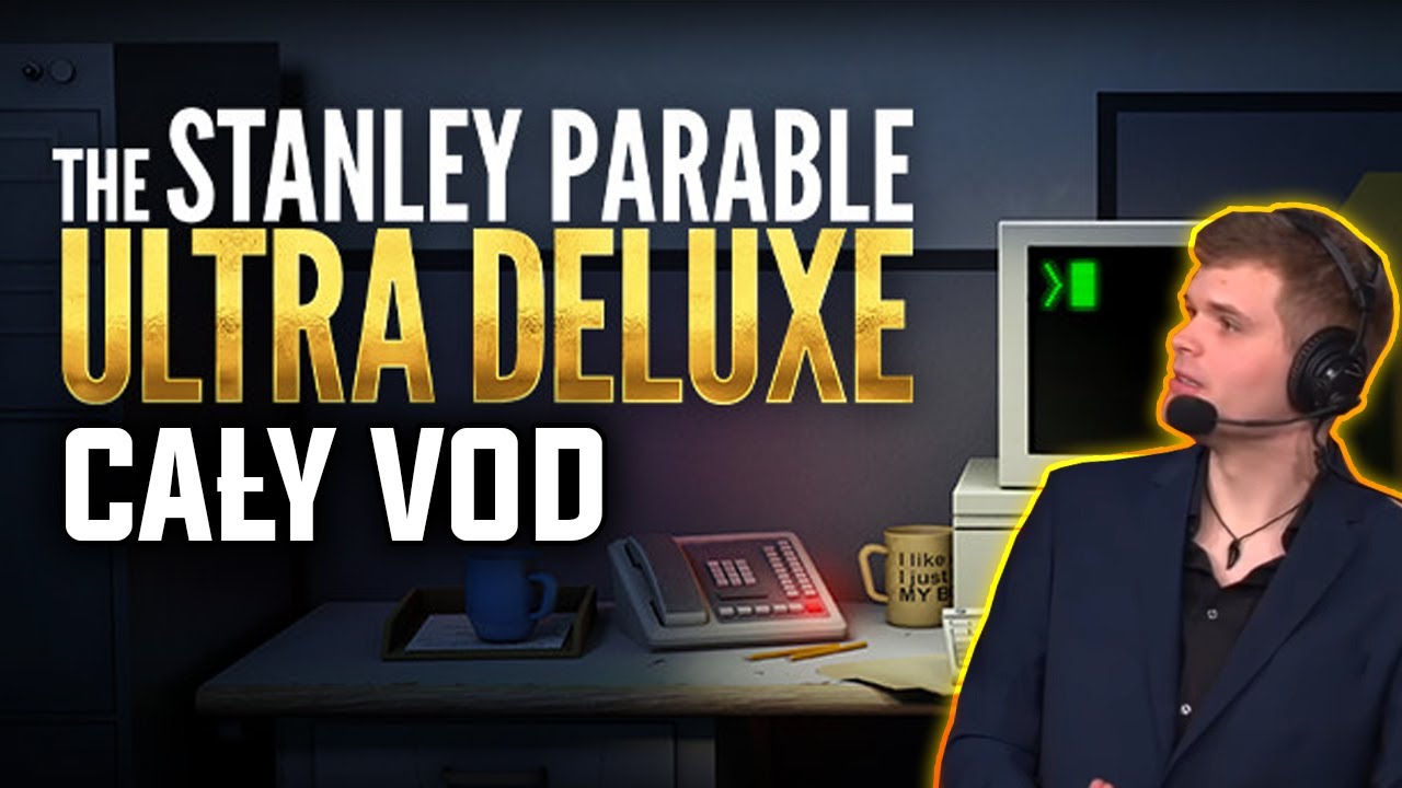 The Stanley Parable: Ultra Deluxe | CAŁY VOD
