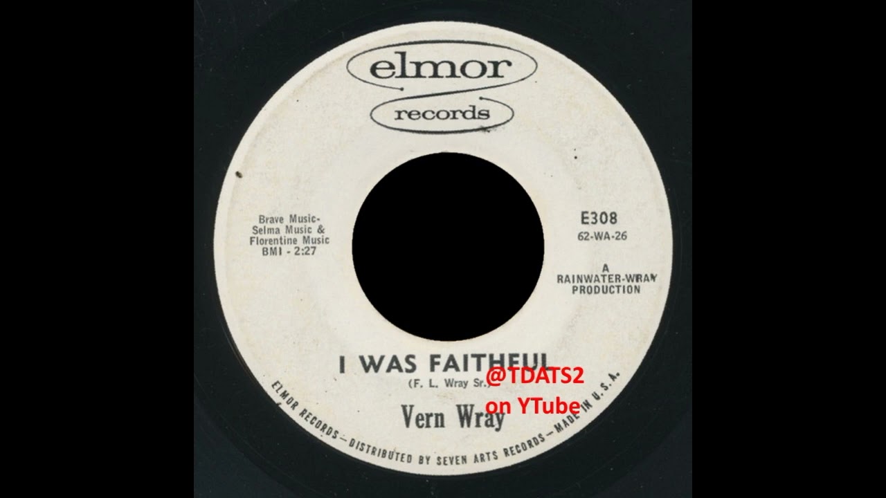 Vern Wray – I Was Faithful [Elmor 1962 Rare Rockabilly New York]