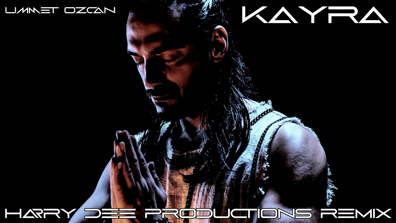 Kayra Remix - EDM