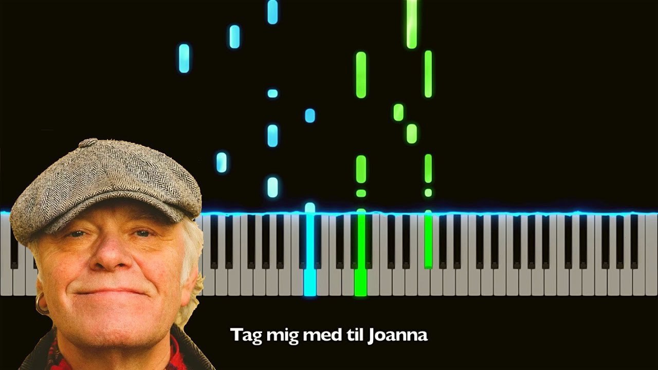 Joanna | Kim Larsen | Klaver + Lyrics