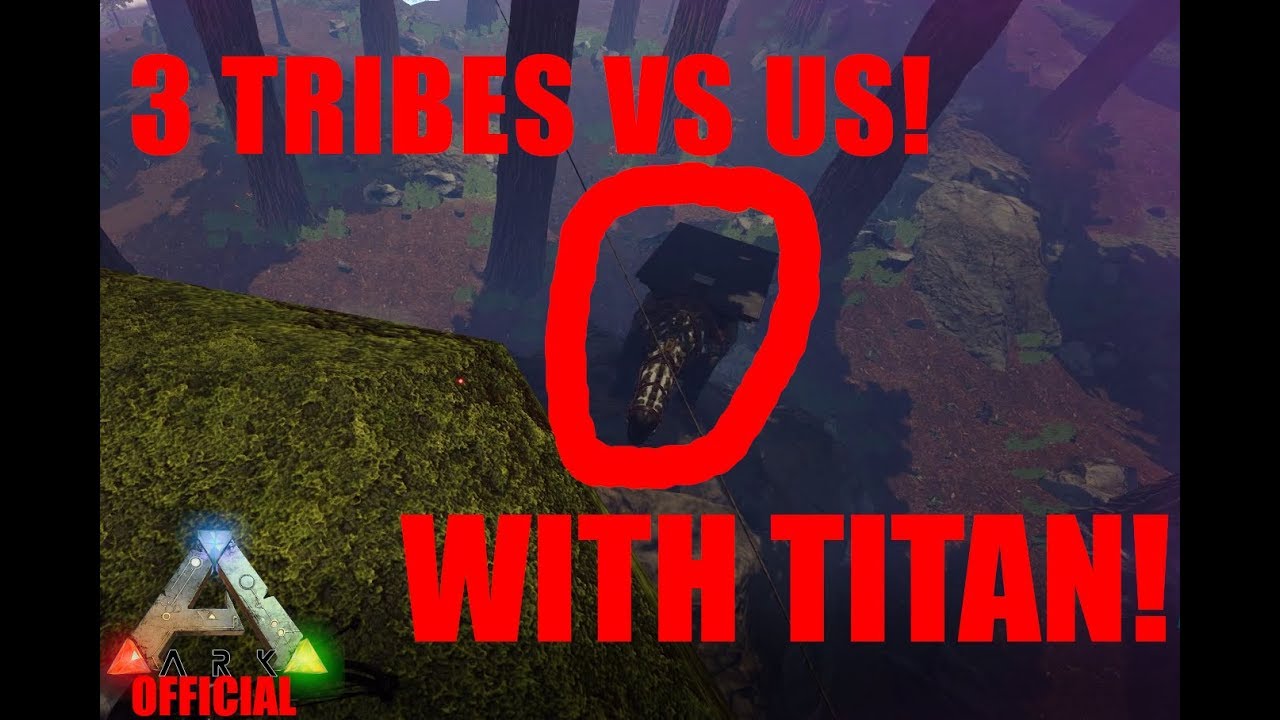 Ark Official PvP|3 TRIBES WITH TITAN VS US!|SmallTribeServers|Metti