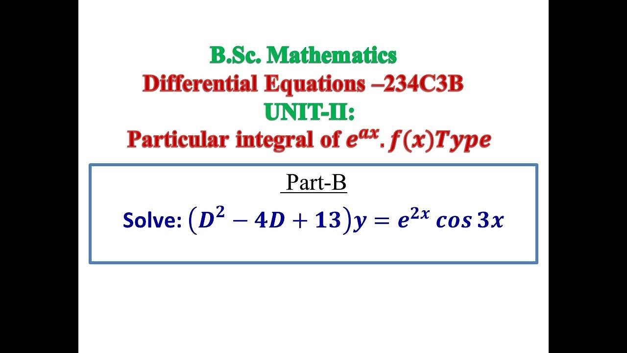Particular integral e^ax .f(x)# Allied Maths 2 # Engg.Maths 2 # Ordinary Differential equations