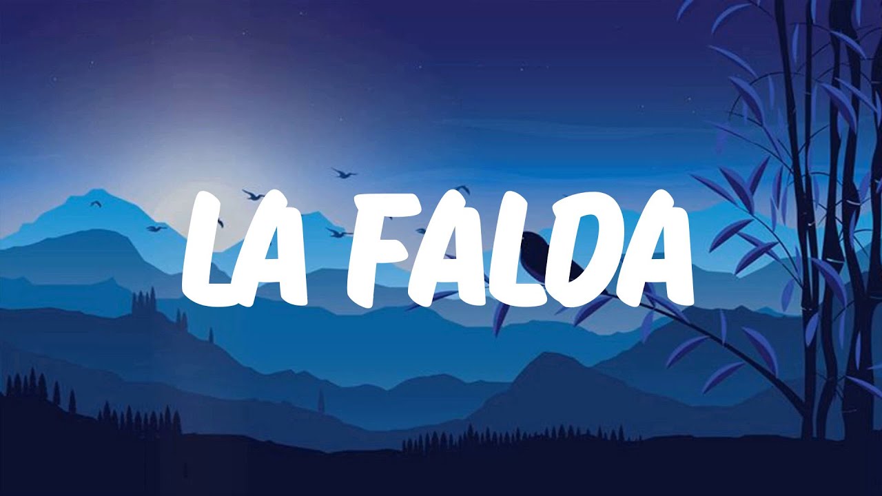 Myke Towers - LA FALDA (Letra/Lyrics)