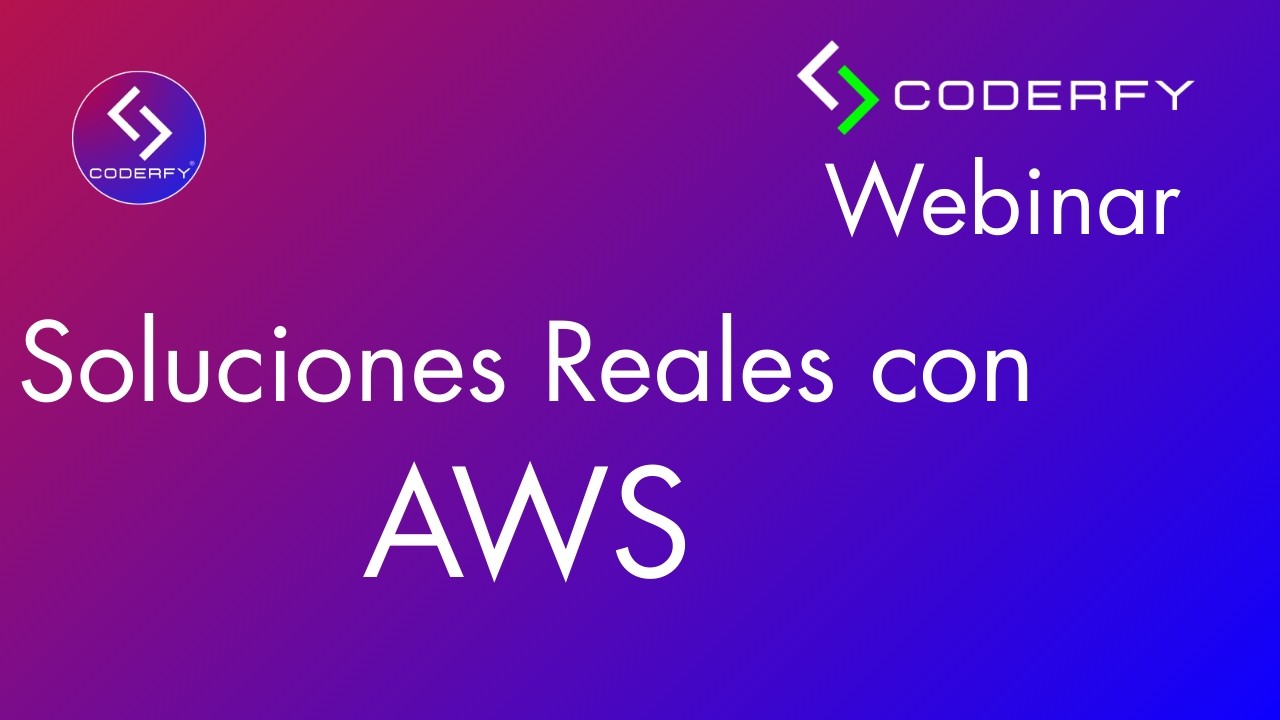 Webinar  Soluciones reales con AWS