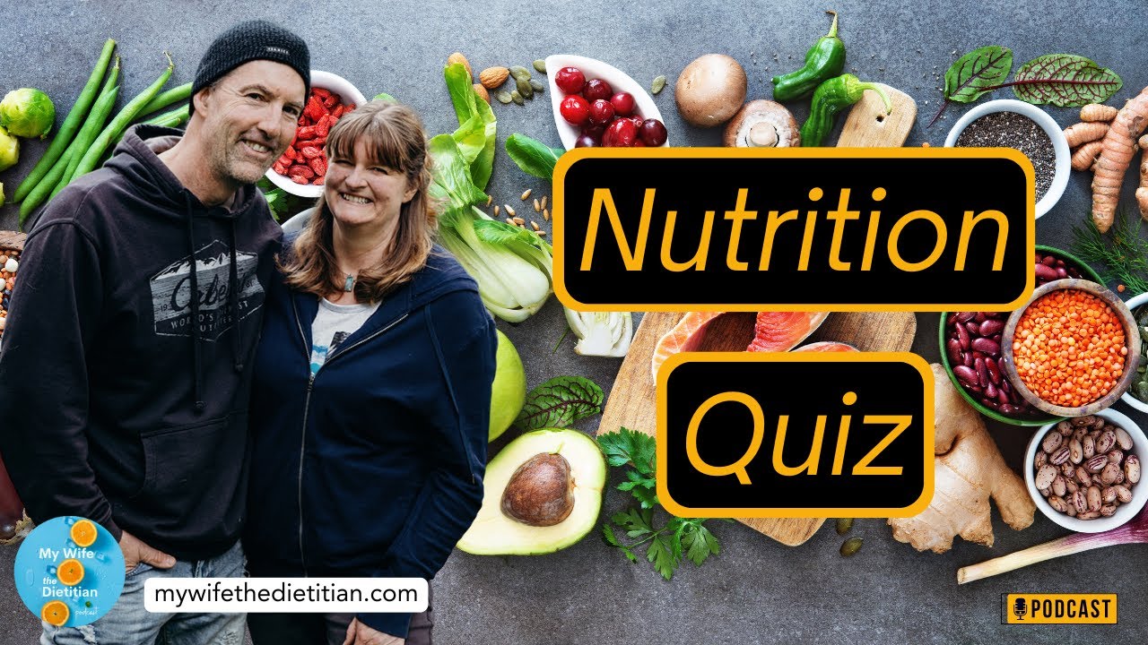 Nutrition Quiz - How to Elevate Your Nutrition -revisited (Ep 204)