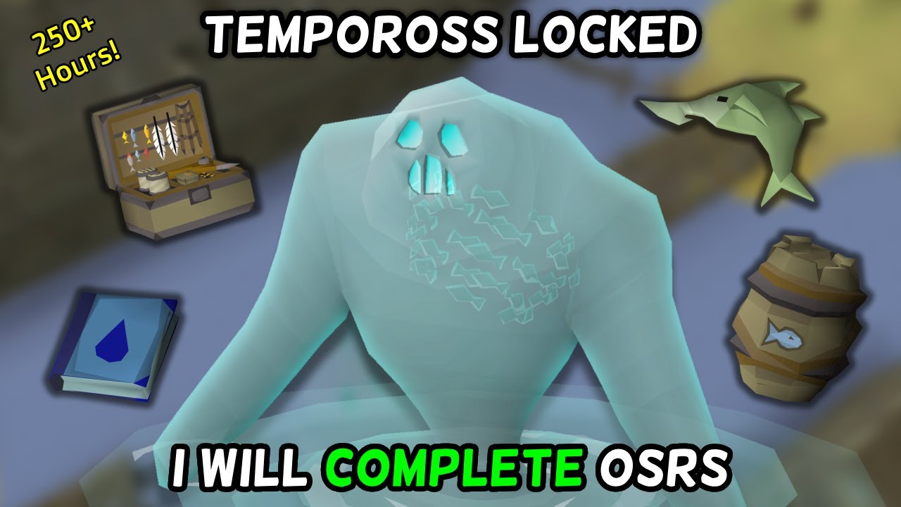 250+ HOURS in Tempoross Hell - I Will Complete OSRS (#9)
