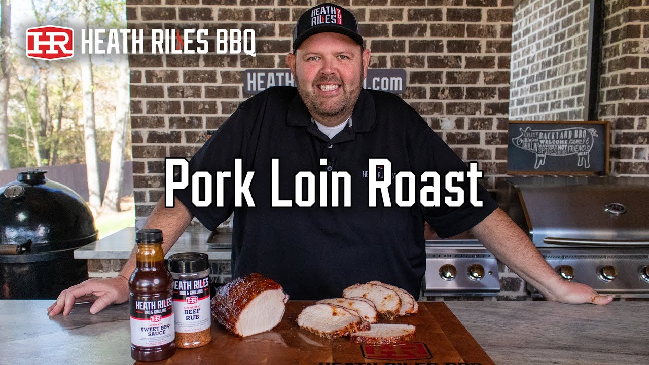 Pork Loin Roast on the Weber Grill - A Great Holiday Alternative | Heath Riles BBQ