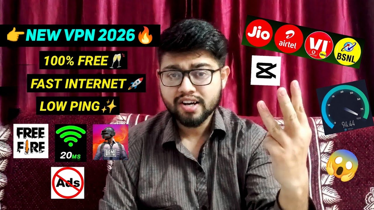 Best Free VPN 2026 For Fast Internet & Low Ping ✨| New VPN | Free VPN | Best VPN | VPN For CapCut |