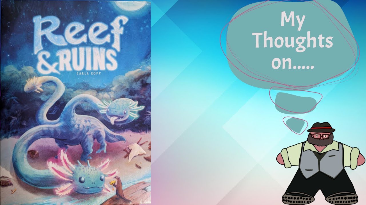 Triple the Dice, Triple The Sheets, Triple the Fun - Reef & Ruins Preview