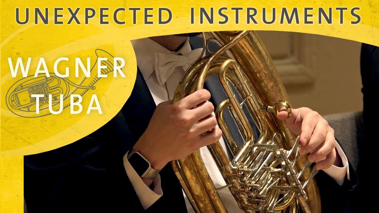 Unexpected Instruments | Wagner Tuba