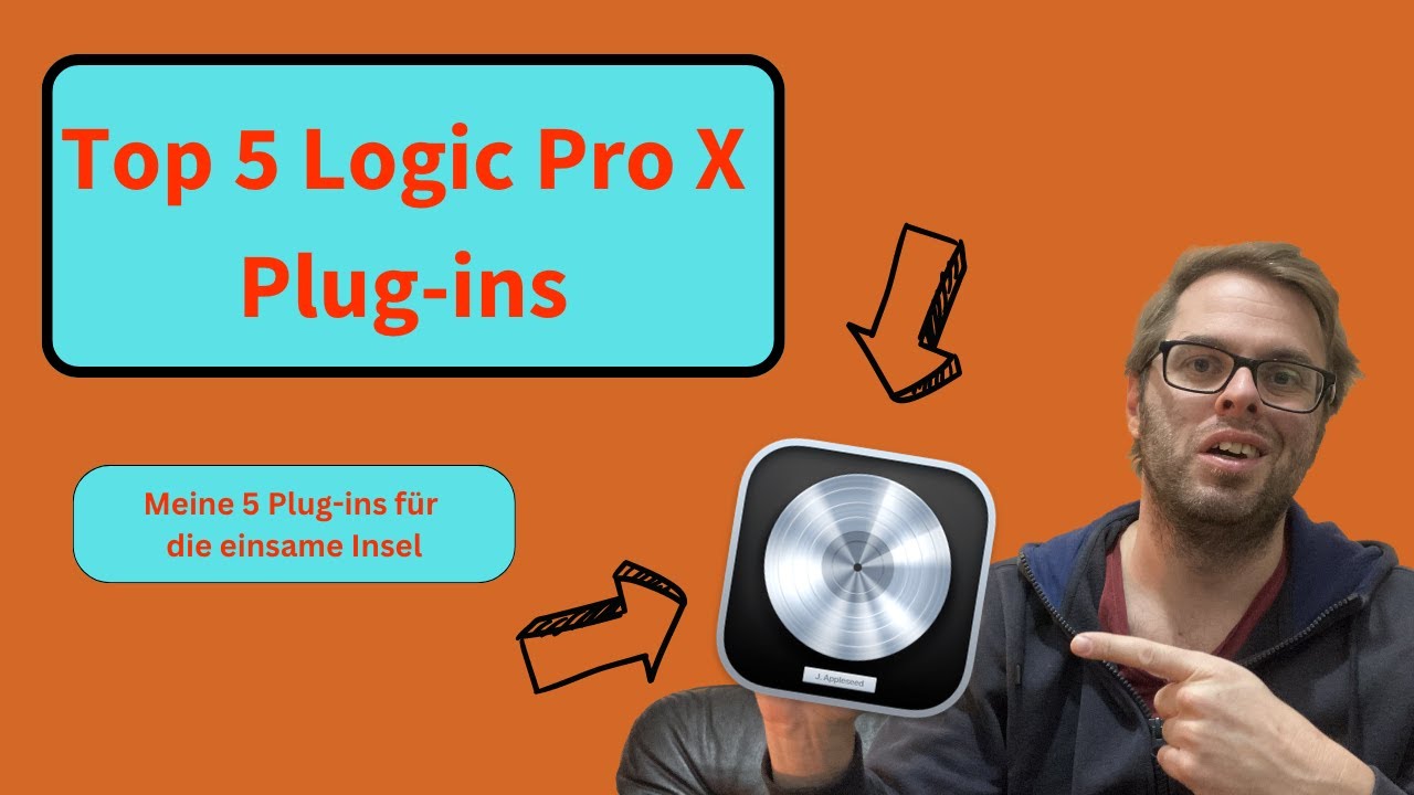 Logic Pro X: Meine Top 5 Plug-ins für die einsame Insel