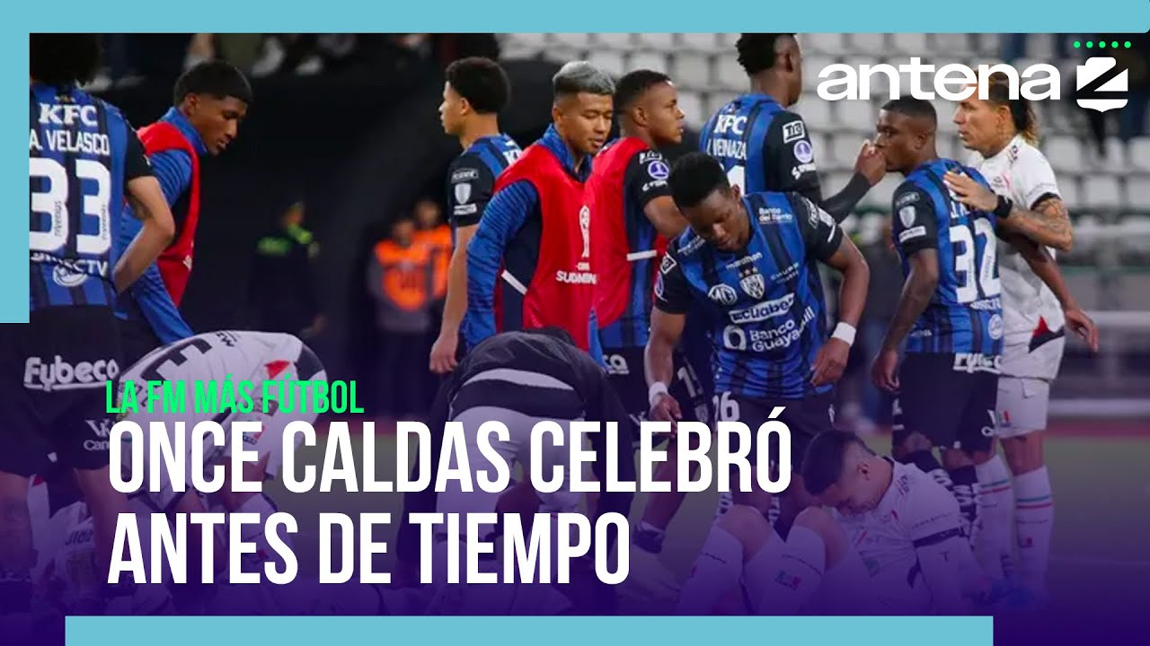 ¿CÓMO SE ARGUMENTA LA CELEBRACIÓN ANTICIPADA DE ONCE CALDAS?
