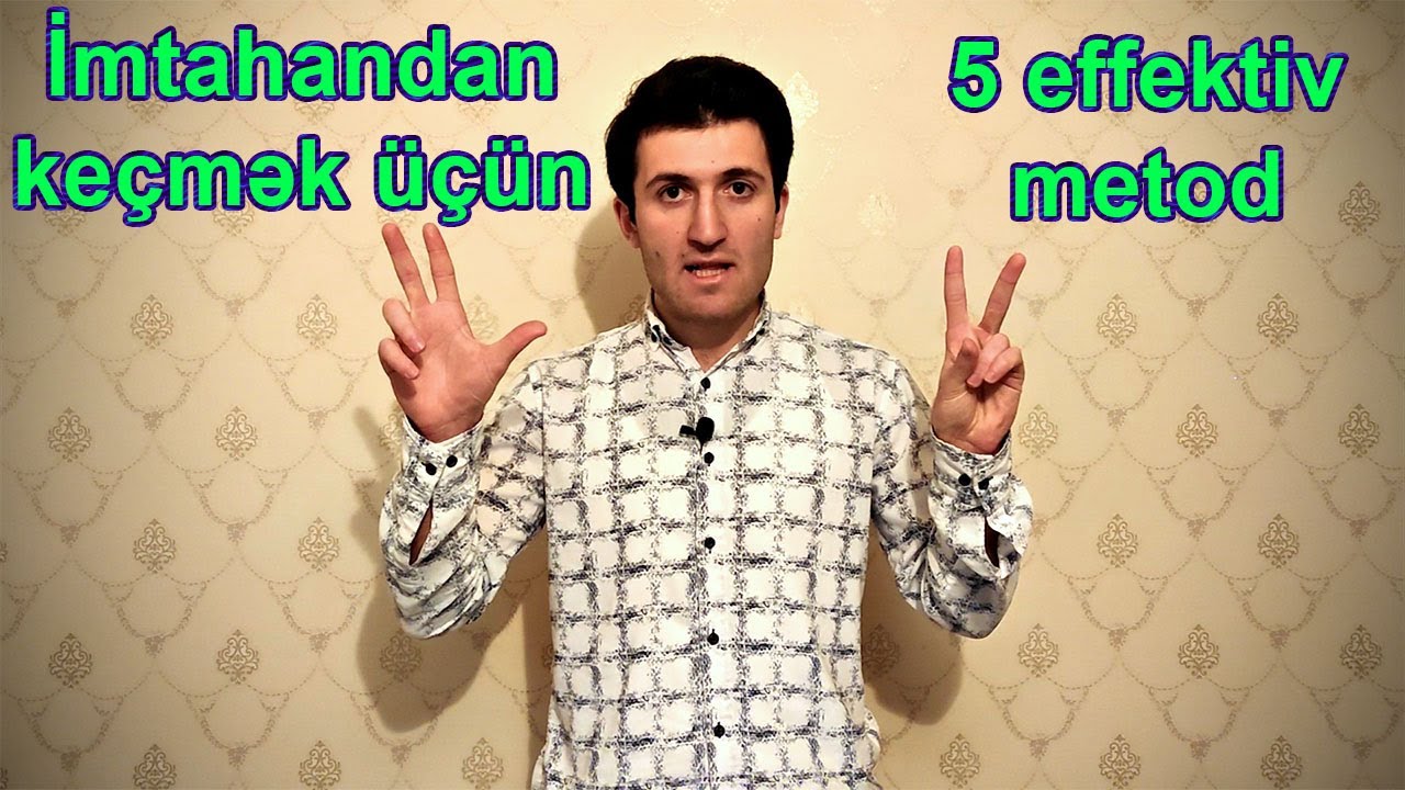 İmtahanda yüksək nəticə göstərmək üçün nələrə diqqət etmək lazımdır?