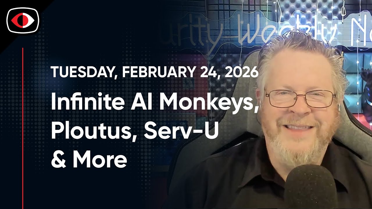 Infinite AI Monkeys, Ploutus, Serv-U, Fortinet, Cyberwar, COBOL, NIST, Aaran Leyland - SWN #558