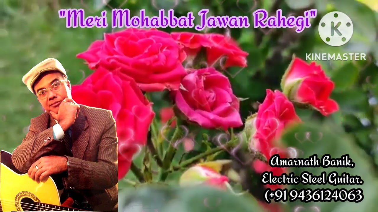 Meri Mohabbat Jawan Rahegi (561) Md.Rafi | Instrumental (Electric Guitar) Cover | Amarnath Banik.