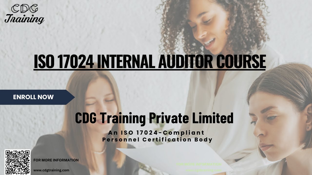 Become an ISO 17024 Internal Auditor with CDG Training Private Limited | Get Course Link Below |
