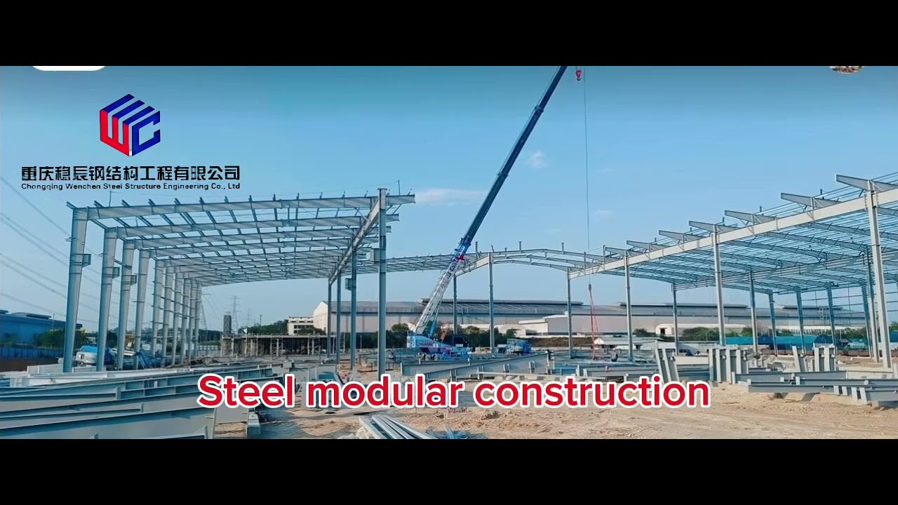 Steel Modular Construction: Design, Fabrication & Installation -WENCHEN 