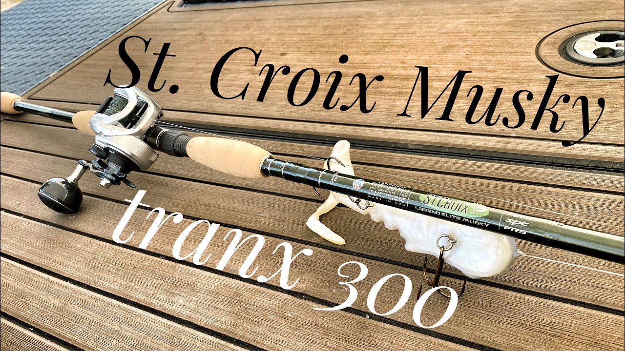 St Croix legend Elite musky Shimano Tranx 300