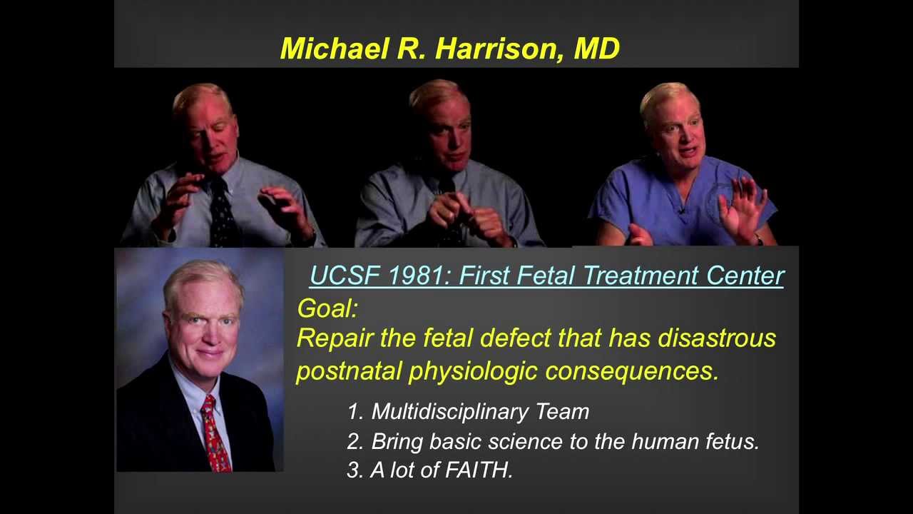 UCSF Radiology: The Beginning of Fetal Interventions at UCSF