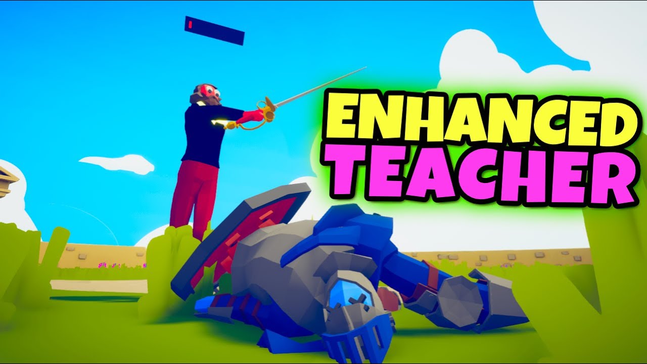 Enhanced Teacher vs Every Faction - TABS MODS GAMEPLAY
