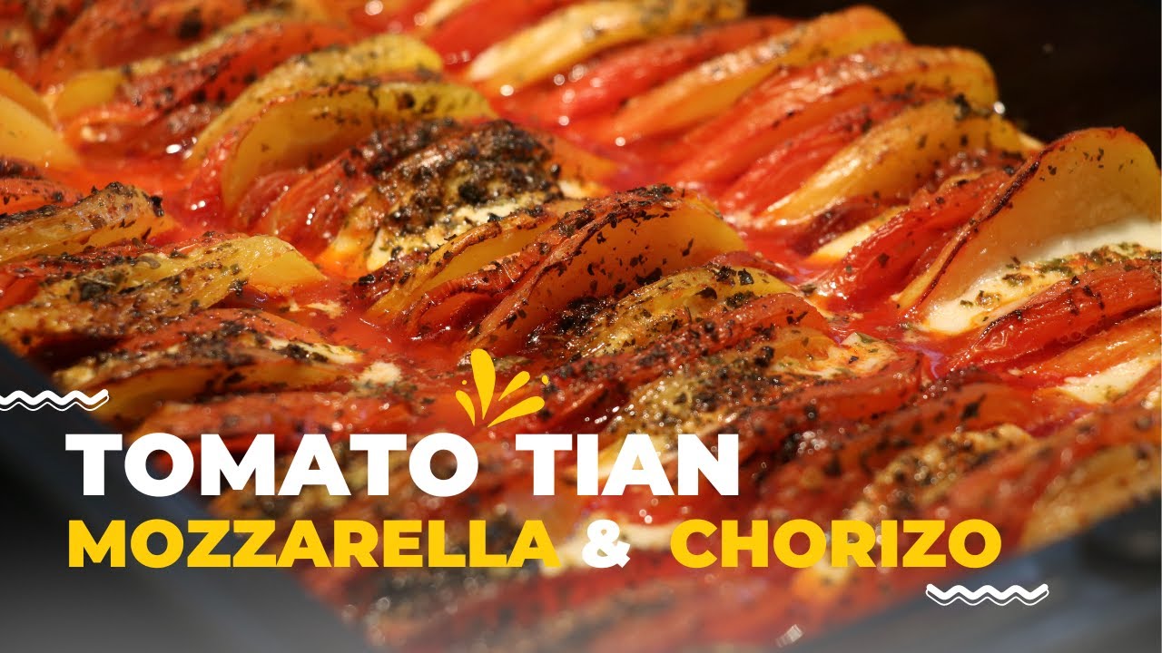 20mins oven cooking: Sour spicy cheesy tomato tian with chorizo & herbs | keto idea