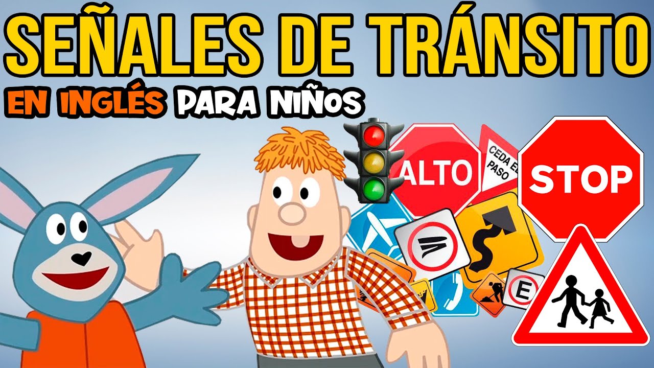 Las Señales de TRÁNSITO en INGLÉS