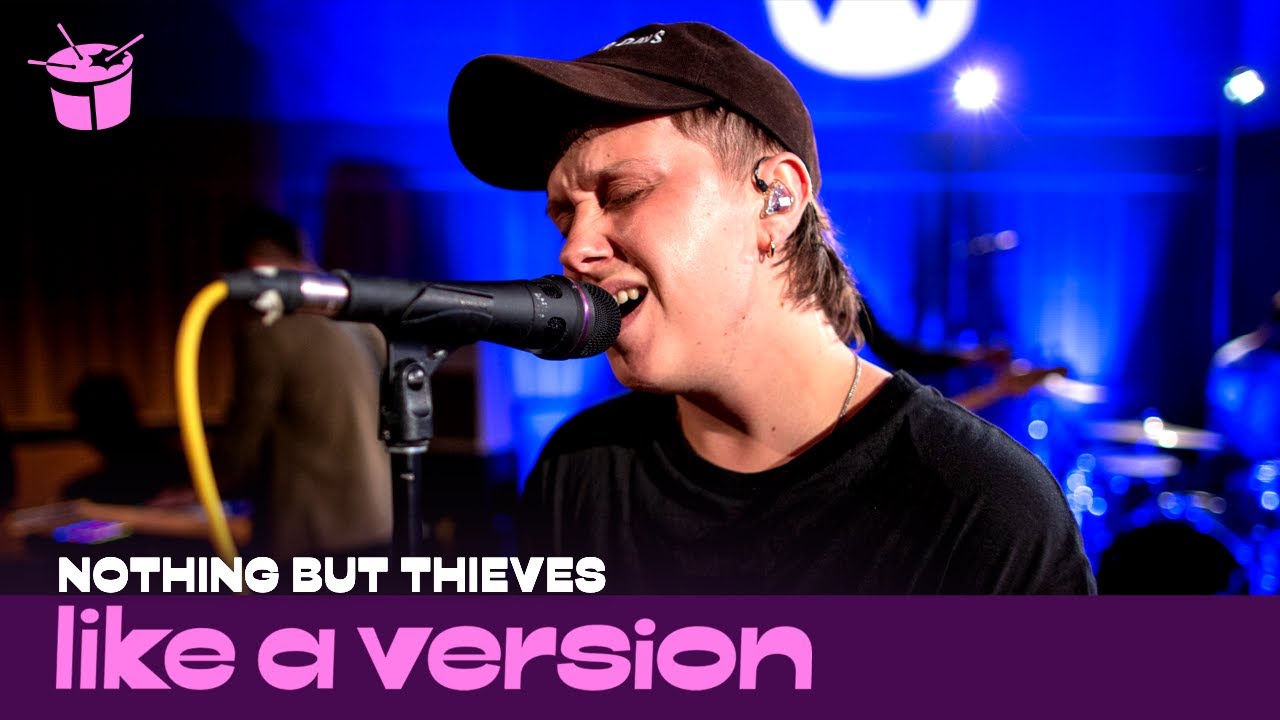 Nothing But Thieves - 'Amsterdam' (live for Like A Version)