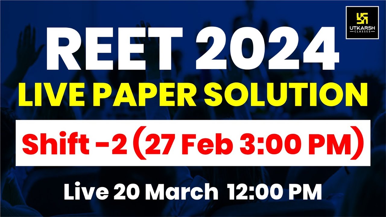 REET 2024 | REET 2024 Shift -2 (27 February 2025) Paper Solution | REET 2024 Level-2 Answer Key