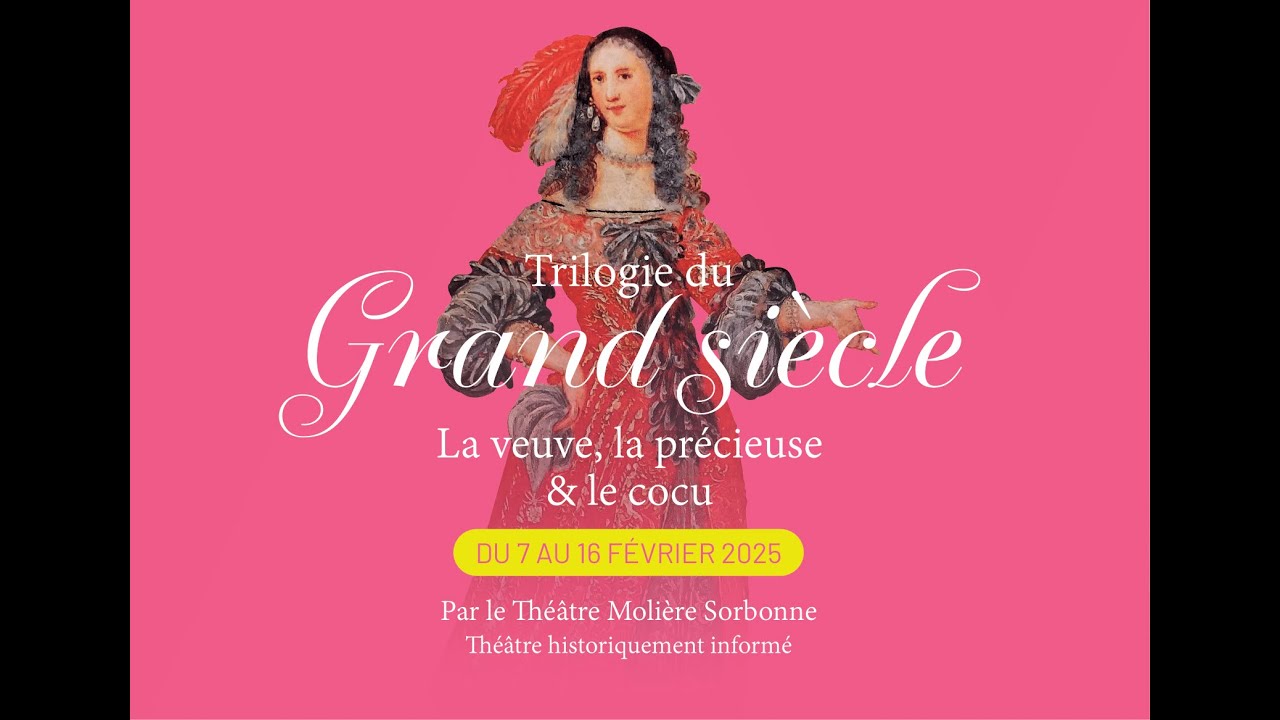 Trilogie du Grand Siècle - Théâtre Molière Sorbonne