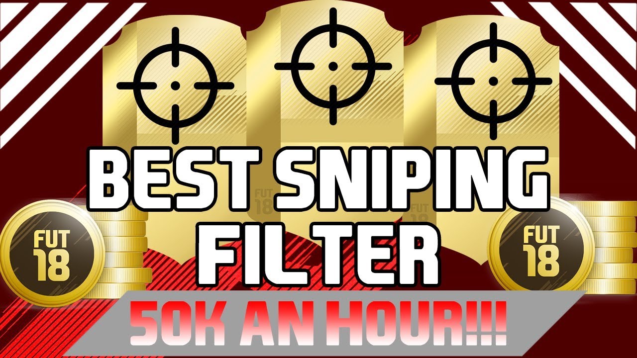 INSANE SNIPING FILTER 50K PER HOUR GUARANTEED! - FIFA 18