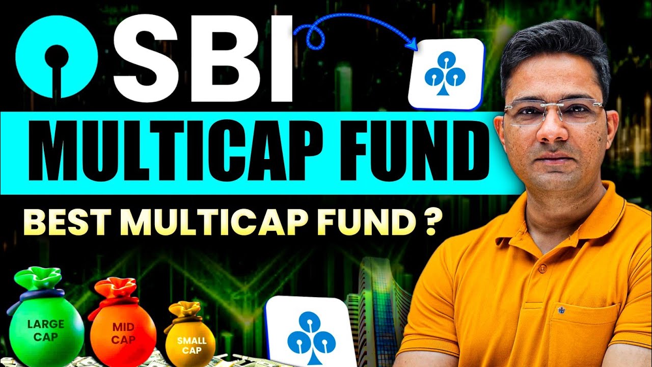 SBI Multicap Fund Review 2025 &ndash; Kya Yeh Best Multicap Fund Hai?