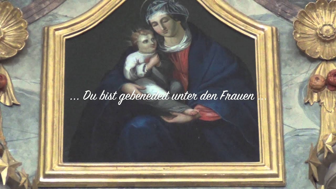Gegrüsset seist Du Maria