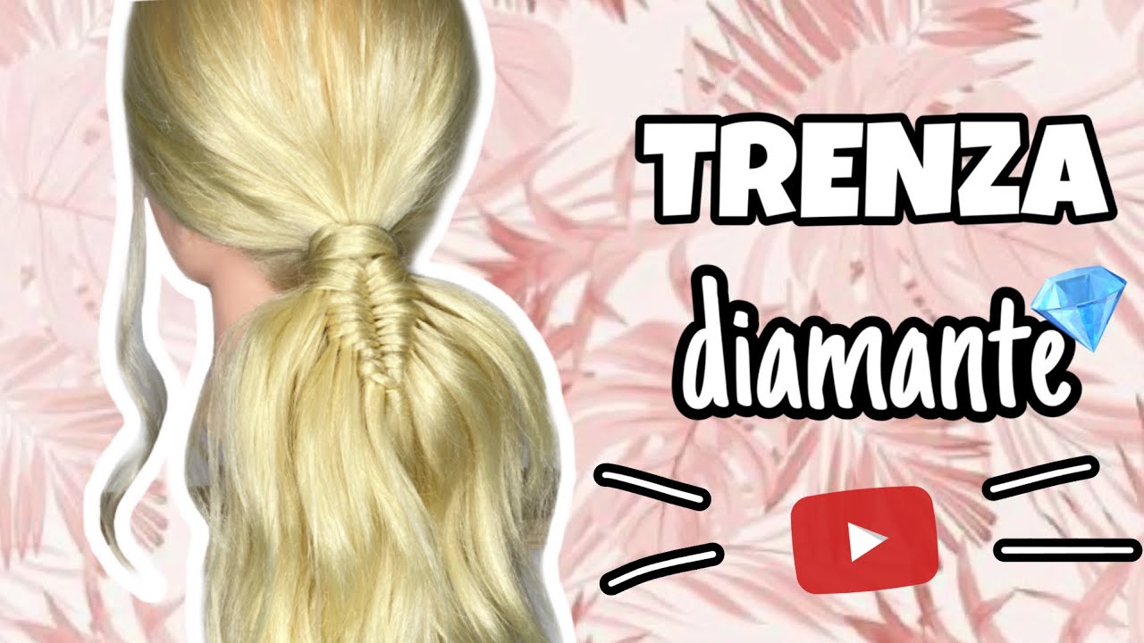 TUTORIAL TRENZA DIAMANTE