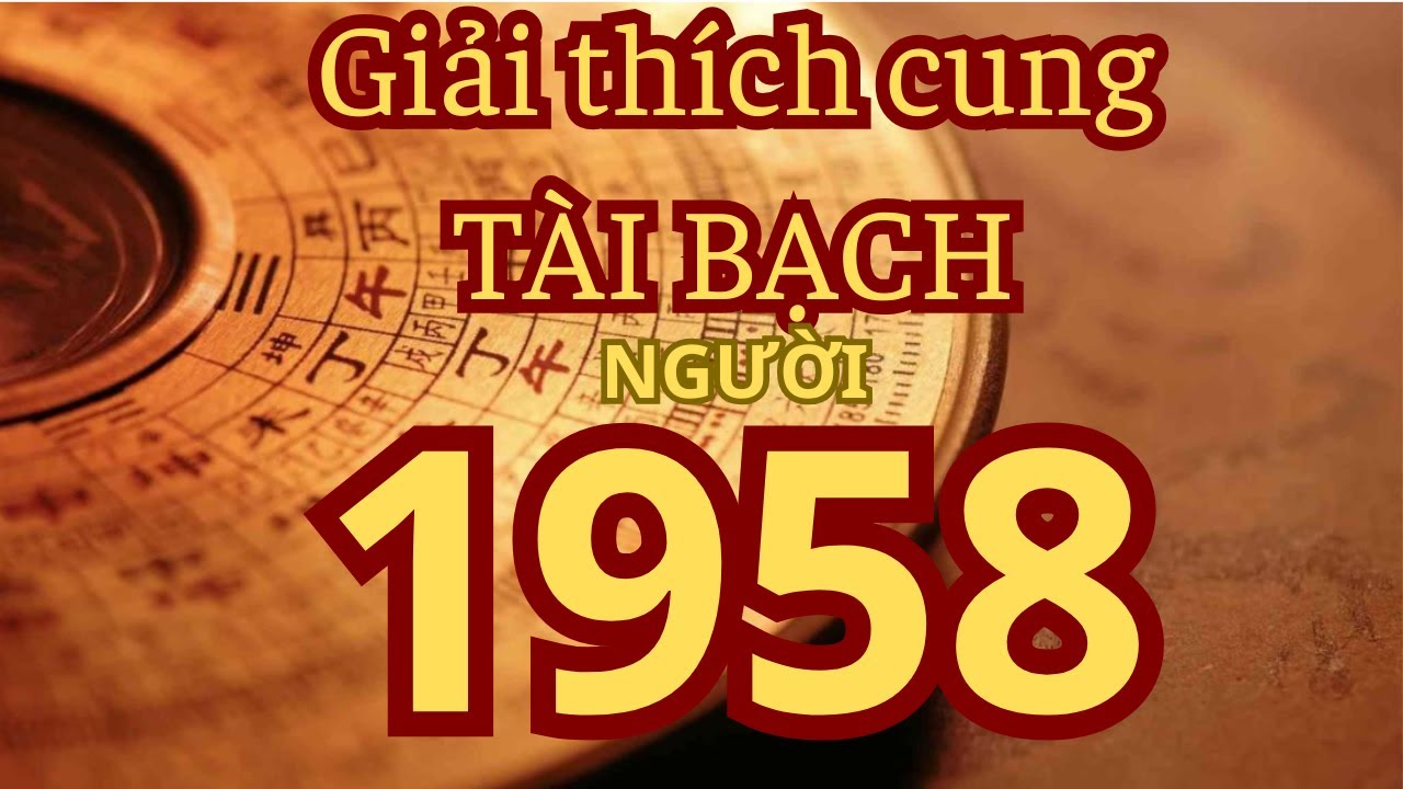 Tử Vi 1958 Cung Tài Bạch: Cách Dùng Tiền Giúp Cuộc Sống Nhẹ Hơn