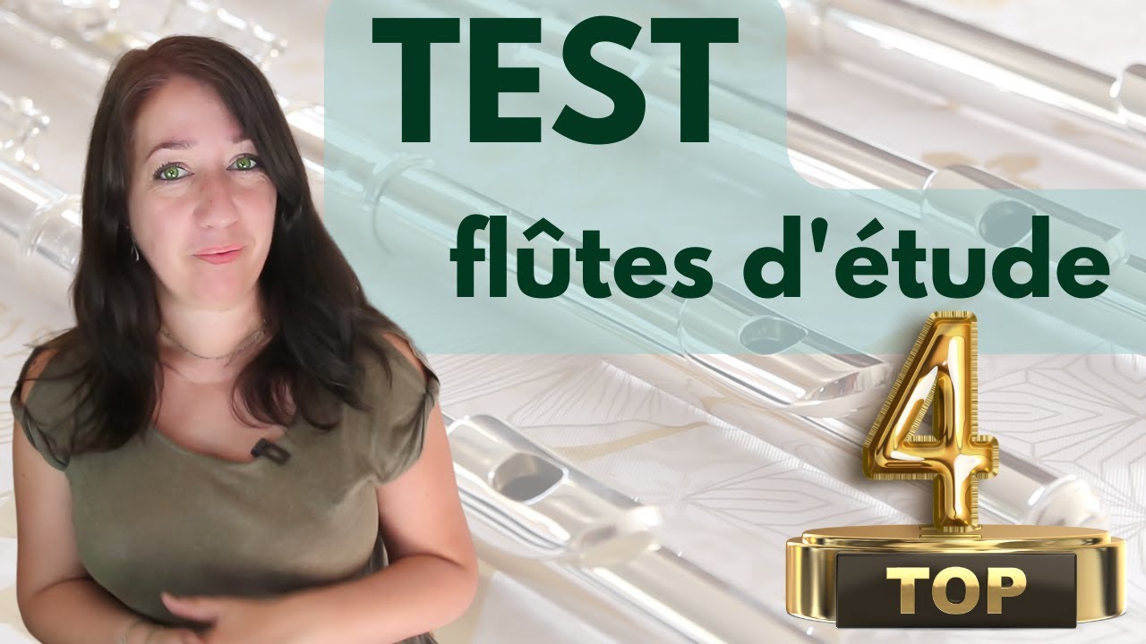 Top 4 des meilleures flûtes d'étude