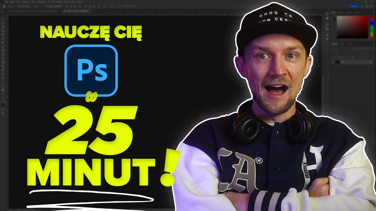 Naucz się Photoshopa w 25 minutI Szybki kurs dla początkujących
