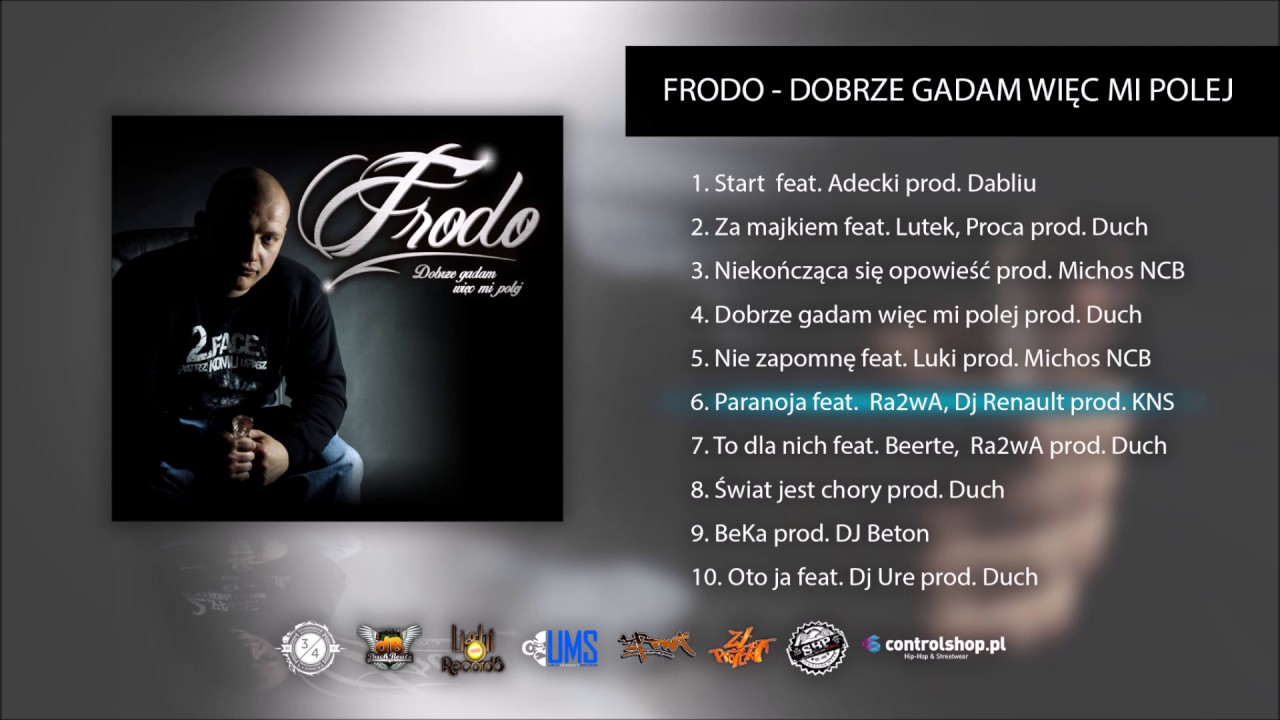 Frodo - 06. Paranoja feat. Ra2wa, Dj Renault prod. KNS