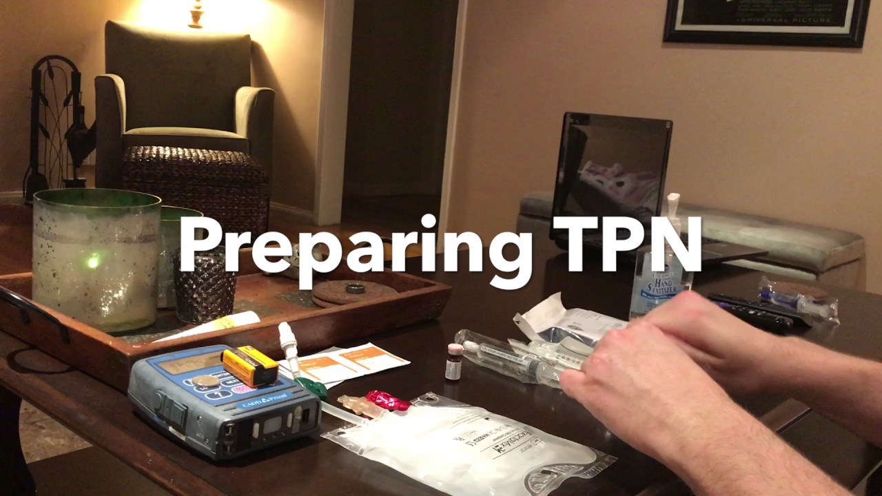 Preparing TPN