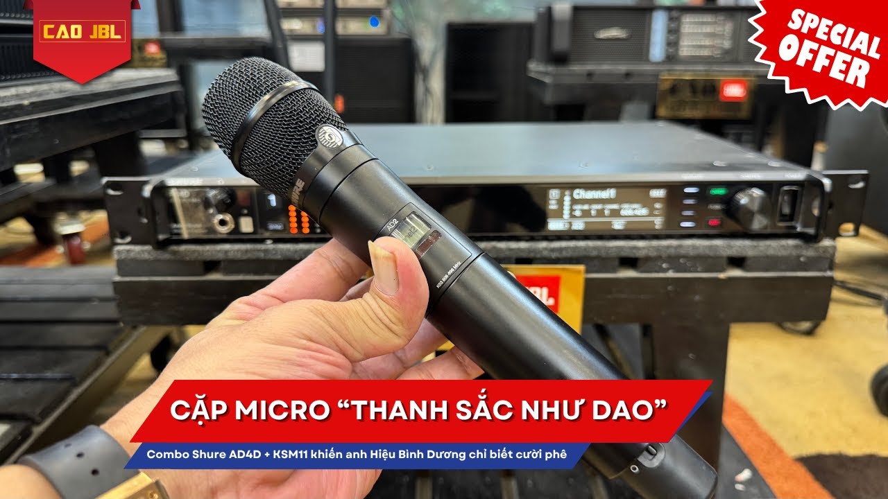 Cặp micro &ldquo;thanh sắc như dao&rdquo; - Combo Shure AD4D + KSM11 khiến anh Hiệu B&igrave;nh Dương chỉ biết cười ph&ecirc;
