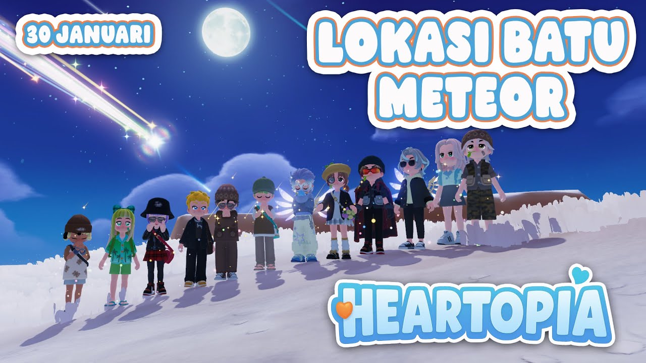 LOKASI BATU METEOR 30 JANUARI DI HEARTOPIA