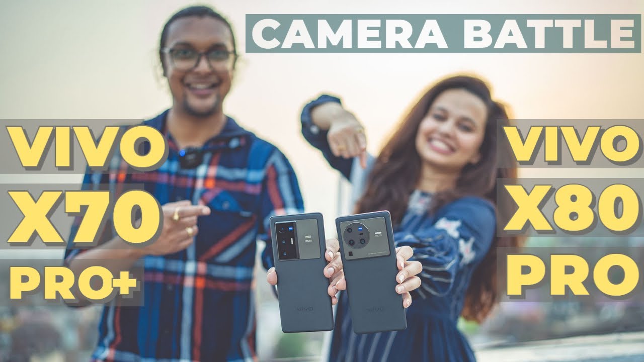 Vivo X80 Pro Camera Review | comparison with Vivo X70 Pro + | Vivo cinematic mode | ZEISS