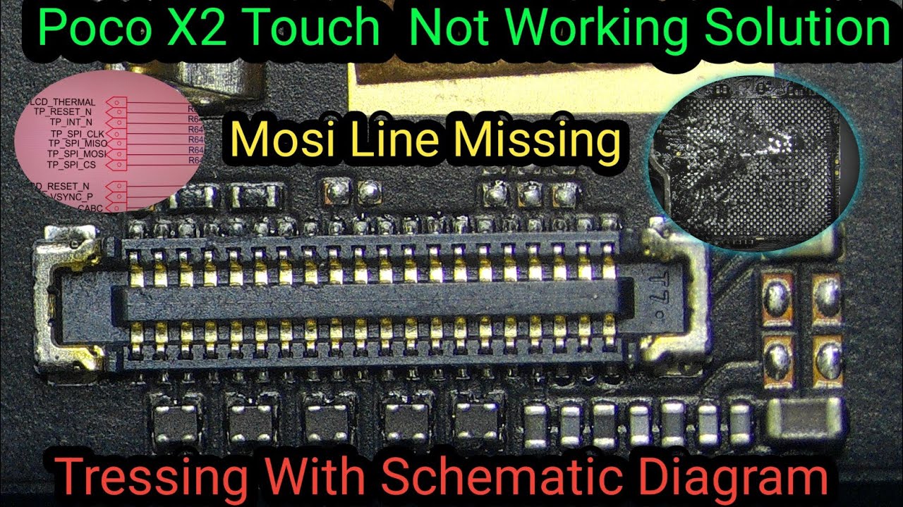 Poco X2 Touch Screen Not Working Solution | Tressing With Schematic Diagram ||