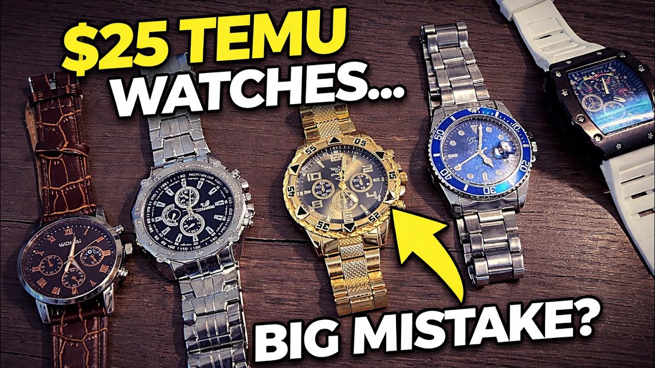 I Spent $25 on Watches from Temu