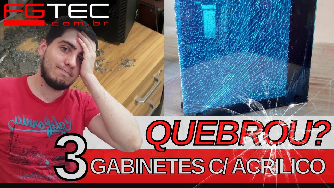 3 Gabinetes com lateral em acrílico que você precisa conhecer!