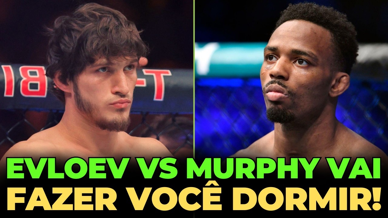EVLOEV VS MURPHY TEM TUDO PRA SER UMA PORCARIA! MAS VAI SER IMPORTANTE!