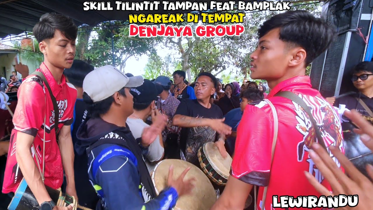 DENJAYA GROUP‼️SKILL TILINTIT SI TAMPAN FEAT BAMPLAK SAAT NGAREAK ❗️DI LEWIRANDU