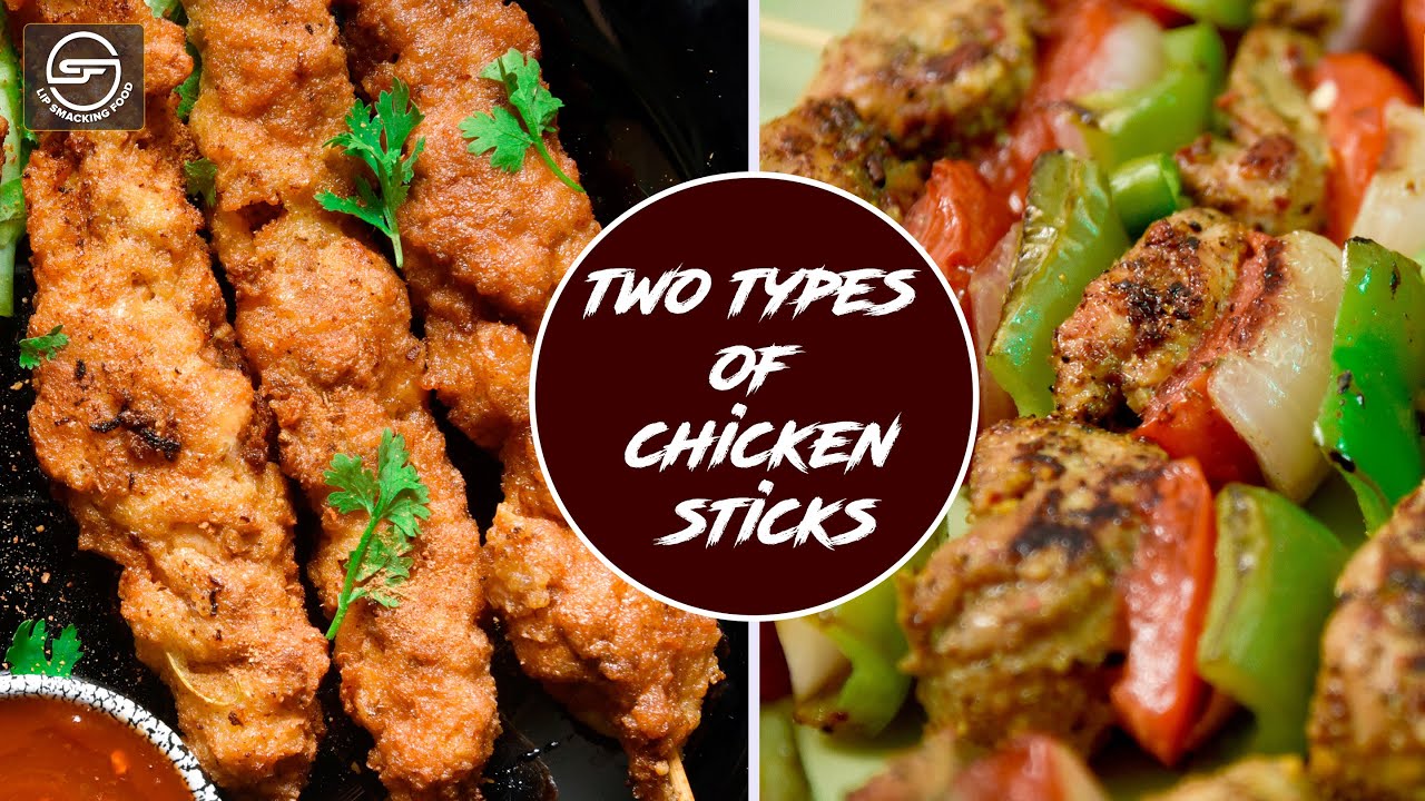 Two Type Of Chicken Sticks Supper Delicious