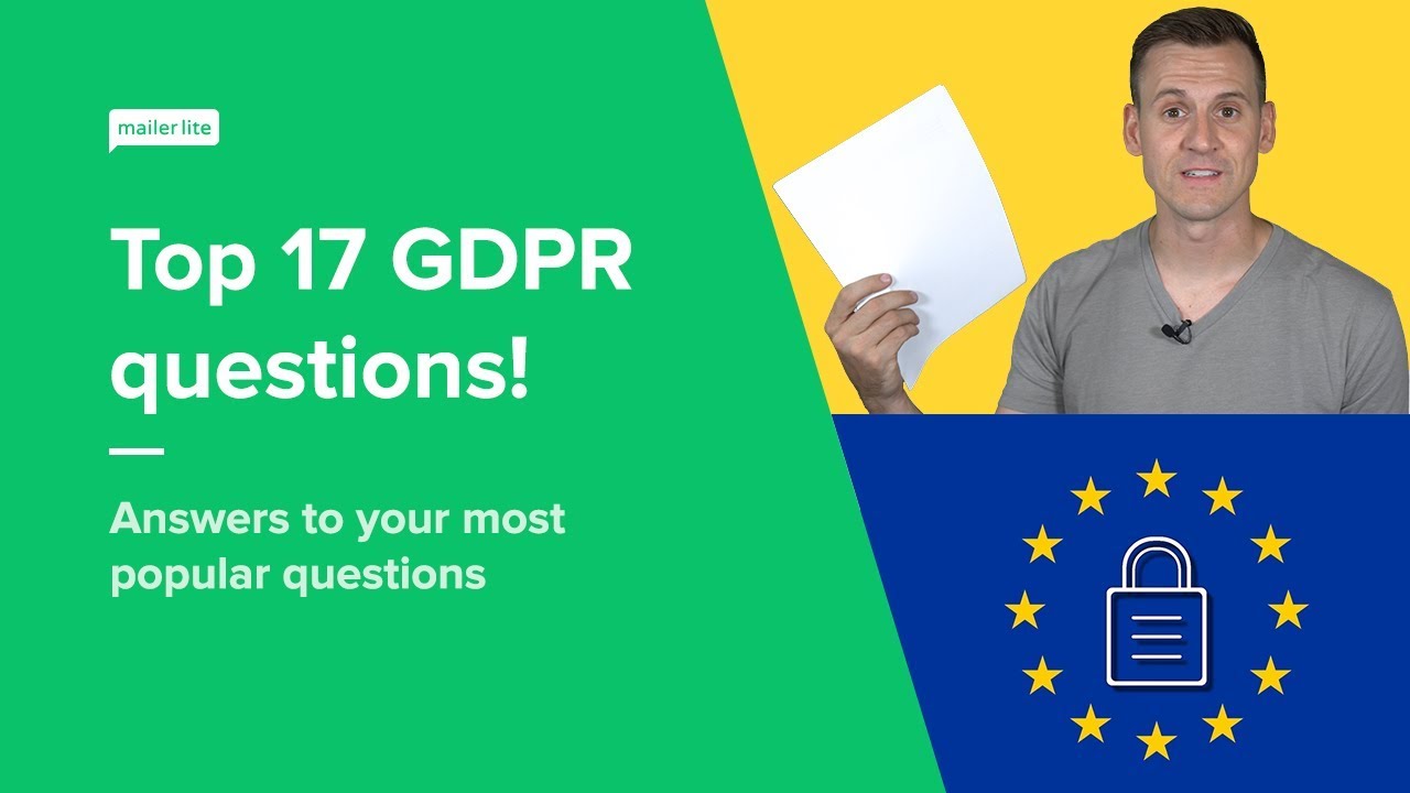 Top 17 GDPR questions answered!